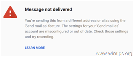Gmail-meddelelsen blev ikke leveret. Du sender dette fra en anden adresse eller et andet alias ved hjælp af funktionen 'Send mail som' 