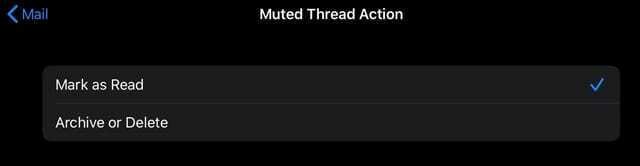 Optionen, wenn Sie Ihre Threads in der Mail-App iOS und iPadOS stummschalten