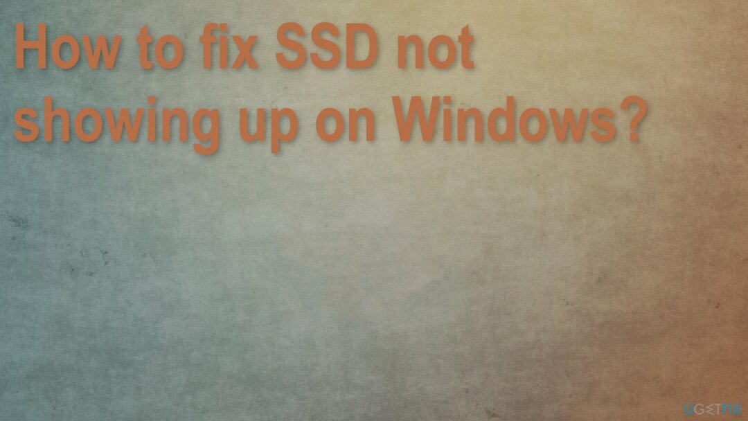 SSD-d ei kuvata Windowsis?