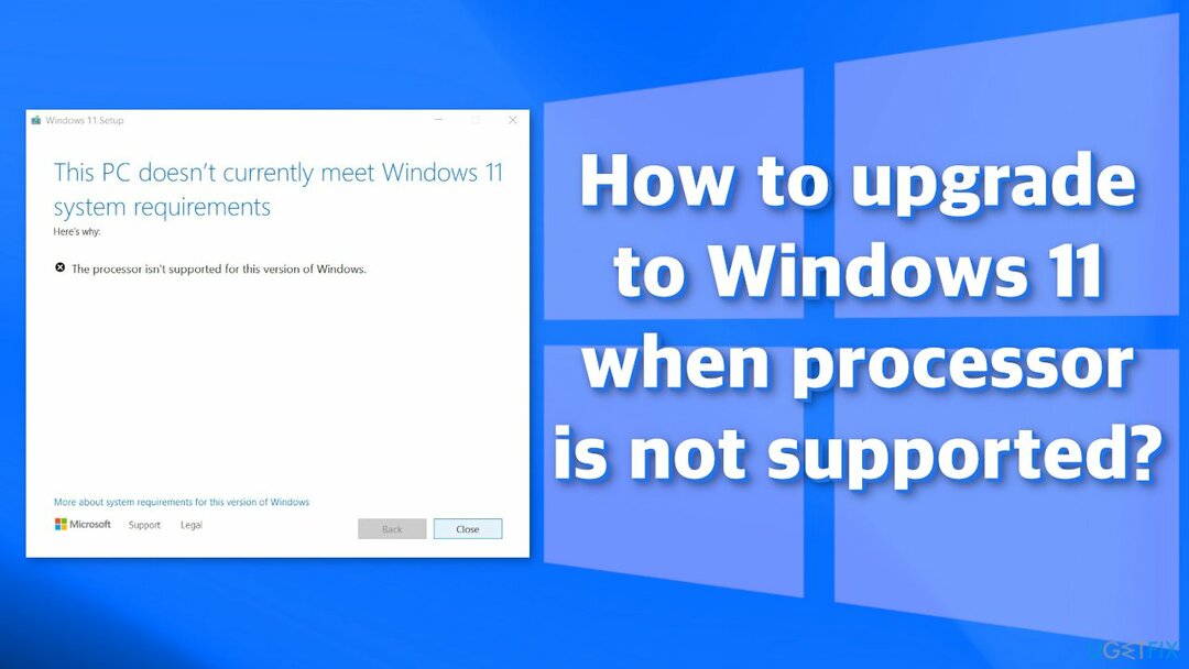 Kuinka päivittää Windows 11:een, kun prosessoria ei tueta?