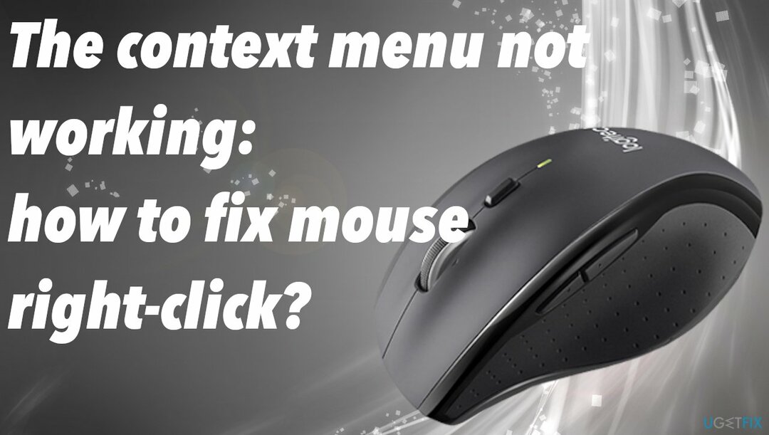 Eșuarea meniului contextual nu funcționează faceți clic dreapta pe mouse