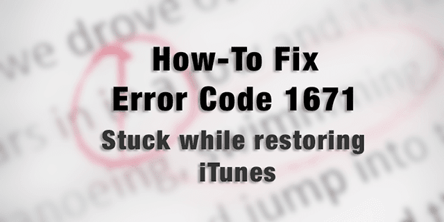 Hata kodu 1671, iTunes'u geri yüklerken Takıldı, Düzeltme