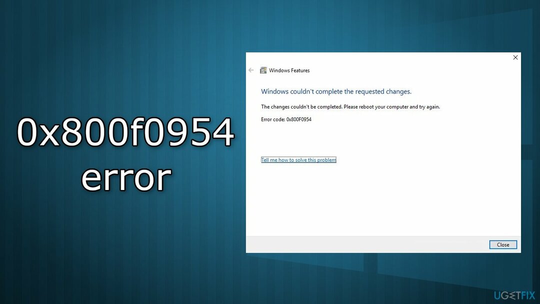 Cómo reparar el error 0x800f0954 al instalar NET Framework en Windows