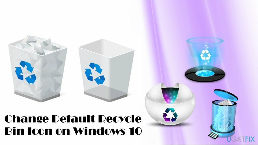 ასახავს ნაგულისხმევი Windows 10 Recycle Bin ხატულას