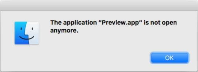 " La aplicación Preview.app ya no está abierta". Mensaje de error