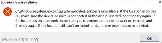 C:\Windows\system32\config\systemprofile\Desktop अनुपलब्ध है Windows 10