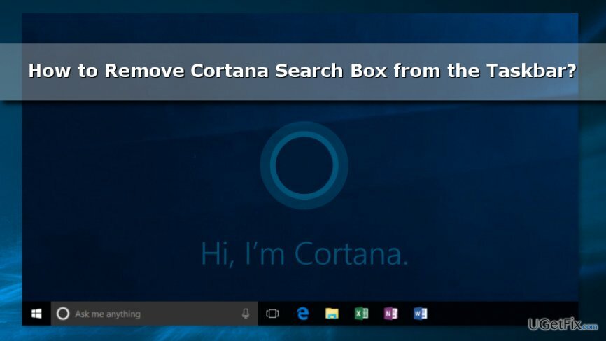 Odeberte Cortana Search Box z hlavního panelu