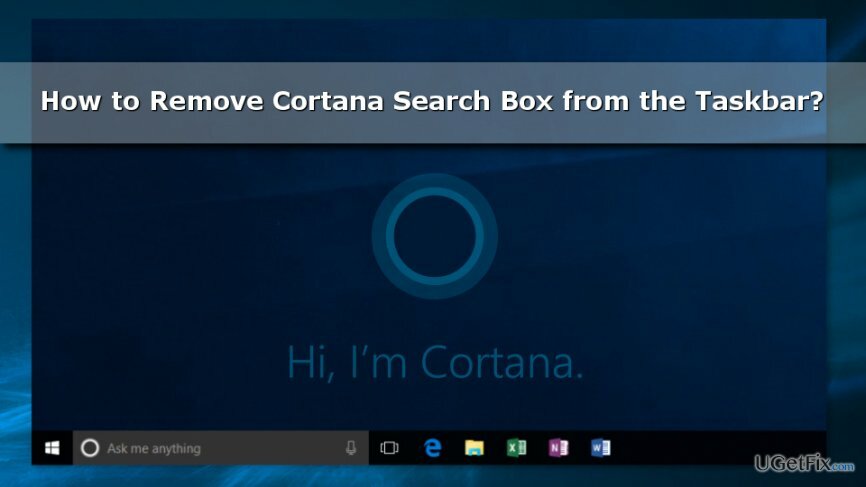 No uzdevumjoslas noņemiet Cortana meklēšanas lodziņu