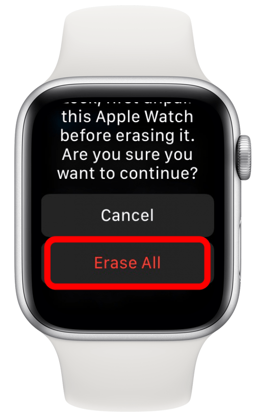 Apple Watch에서 모두 지우기를 확인합니다.