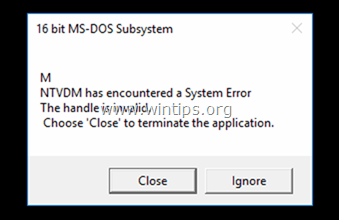 NTVDM ha riscontrato una correzione dell'errore di sistema