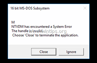 NTVDM encontró una solución de error del sistema