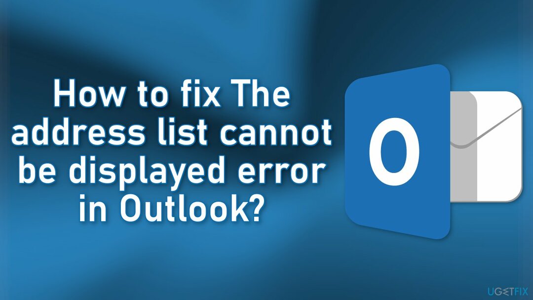 Outlook에서 주소 목록을 표시할 수 없음 오류를 수정하는 방법
