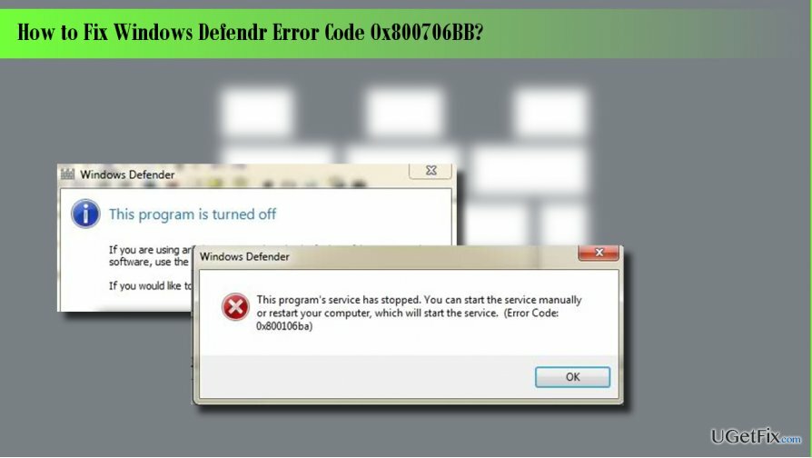 o imagine a erorii Windows Defender Ox800706BB