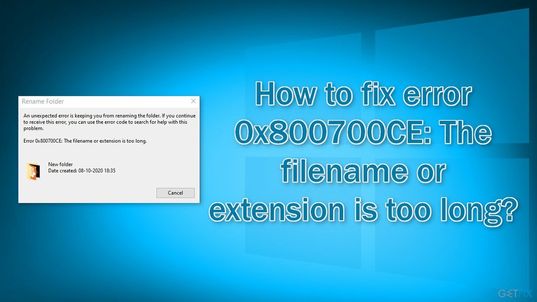 So beheben Sie den Fehler 0x800700CE: Der Dateiname oder die Erweiterung ist zu lang?