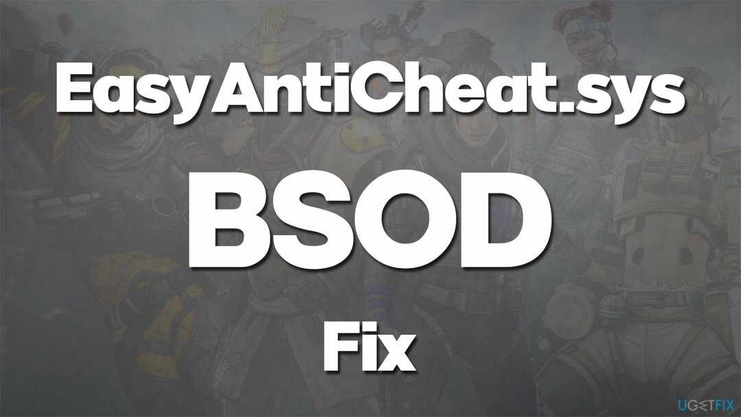 Как исправить BSOD EasyAntiCheat.sys в Windows?