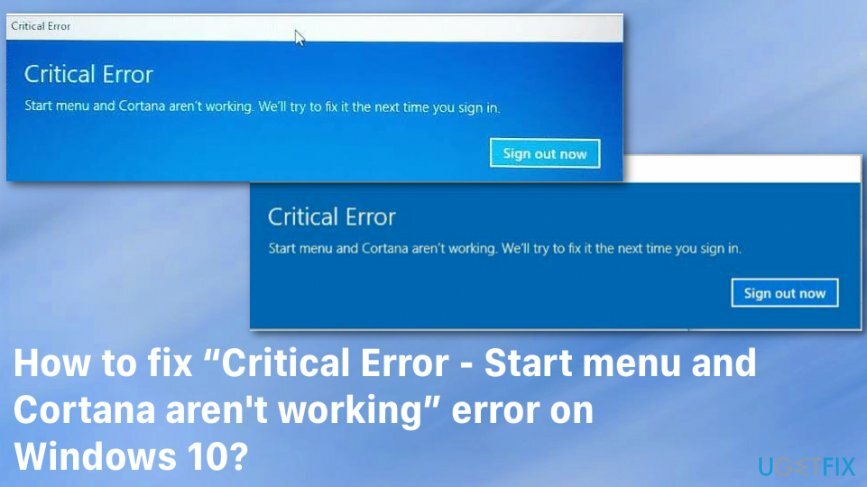 치명적인 오류 - 시작 메뉴 및 Cortana가 작동하지 않는 오류