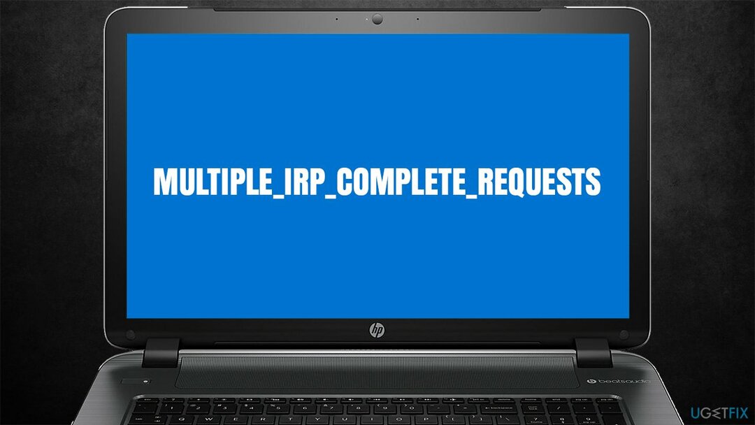 Bagaimana cara memperbaiki kesalahan Layar Biru MULTIPLE_IRP_COMPLETE_REQUESTS di Windows?