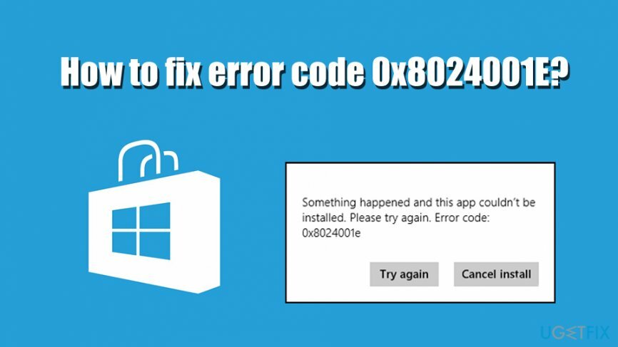 ¿Cómo reparar el error 0x8024001E?