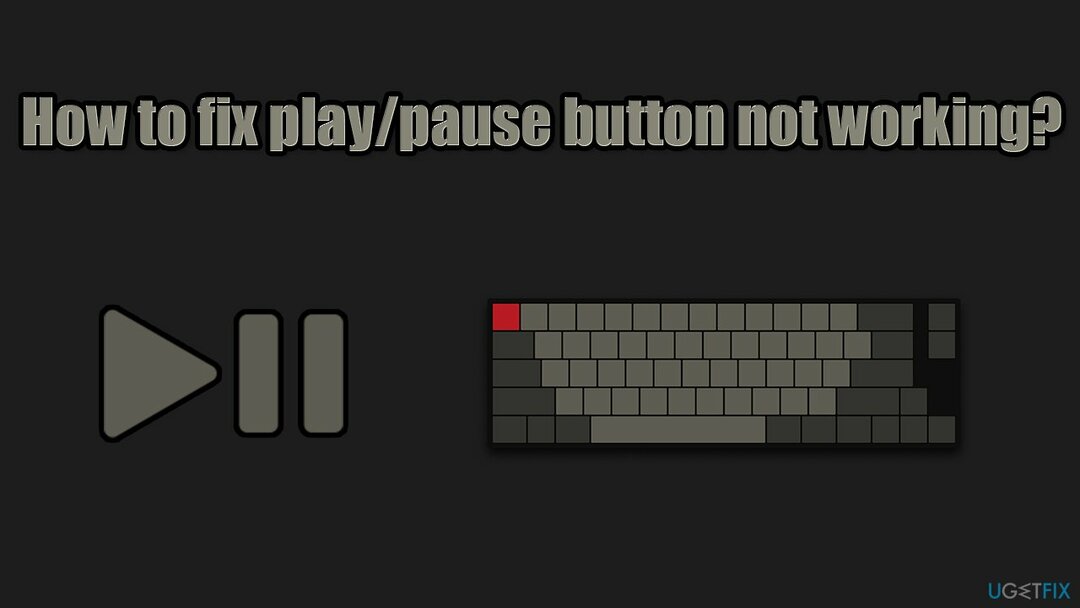 Jak opravit, že tlačítko playpause na klávesnici nefunguje?