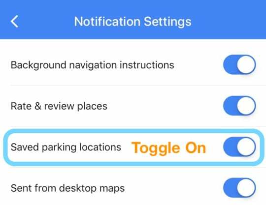 Ieslēdziet Google Maps lietotnes iestatījumu saglabātajām stāvvietām