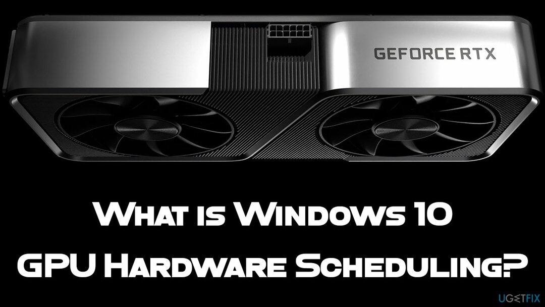 Měli byste povolit plánování hardwaru GPU Windows 10?