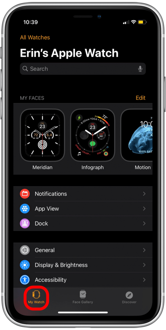 निचले बाएँ कोने में My Watch टैब पर टैप करें