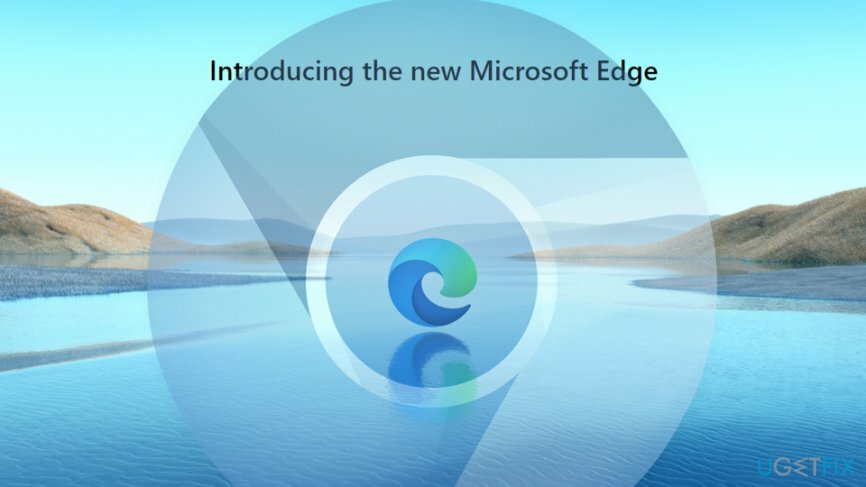 Microsoft vydáva Edge založený na prehliadači Chromium