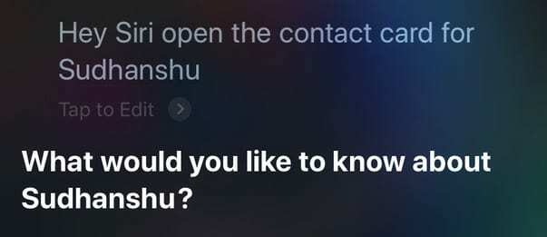 cere lui Siri să deschidă o cartelă de contact