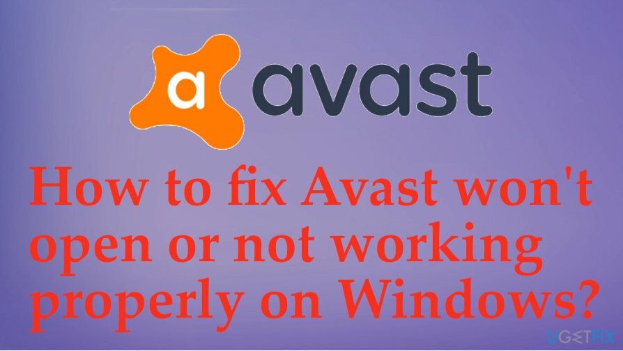 Avast non si apre o non funziona correttamente su problemi di Windows