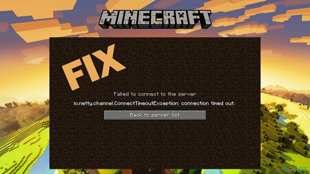 Cara memperbaiki kesalahan Minecraft io.netty.channel. Waktu koneksi ConnectTimeoutException habis?