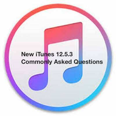 iTunes 12.5.3 שאלות ותשובות נפוצות