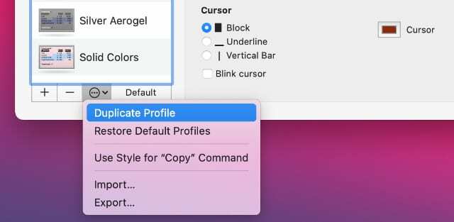 Alternativet Duplicera profil i popupmenyn Terminalinställningar