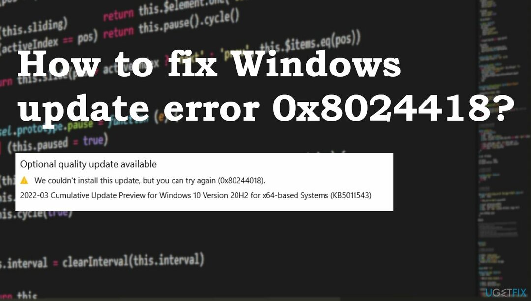 Oprava chyby aktualizácie systému Windows 0x8024418