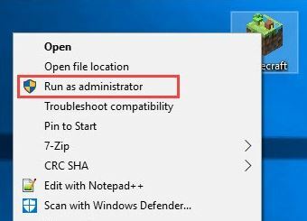 Κάντε δεξί κλικ στο Minecraft και επιλέξτε Εκτέλεση ως διαχειριστής