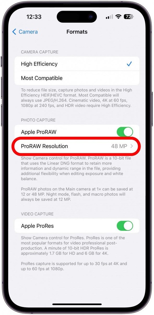Ezután érintse meg a ProRAW felbontás elemet.