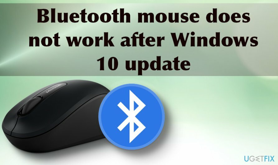 لا يعمل ماوس Bluetooth بعد تحديث Windows 10