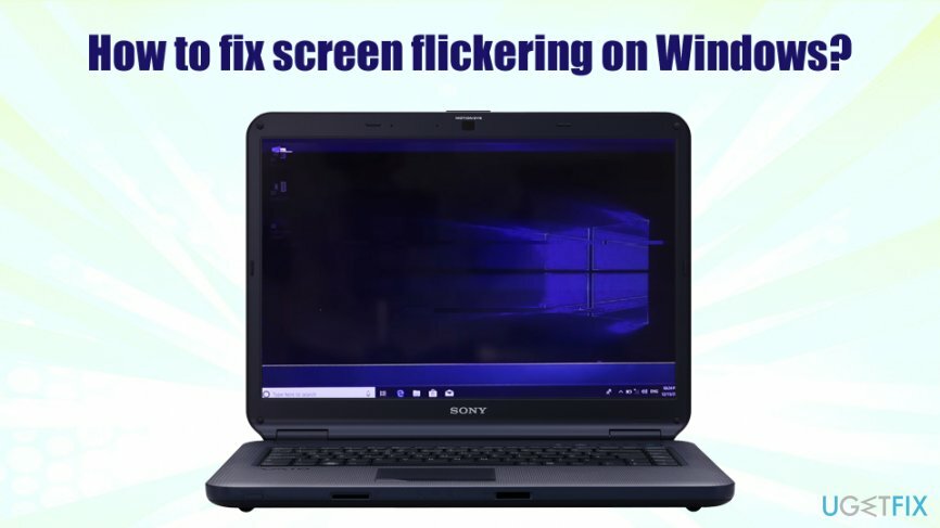 Wie behebt man das Bildschirmflimmern unter Windows?