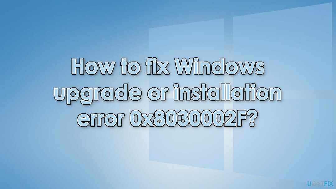 จะแก้ไขข้อผิดพลาดการอัปเกรดหรือการติดตั้ง Windows 0x8030002F ได้อย่างไร