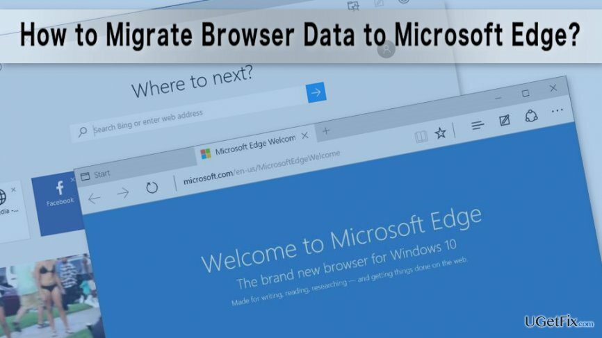 ייבוא ​​נתוני דפדפן ל- Microsoft Edge