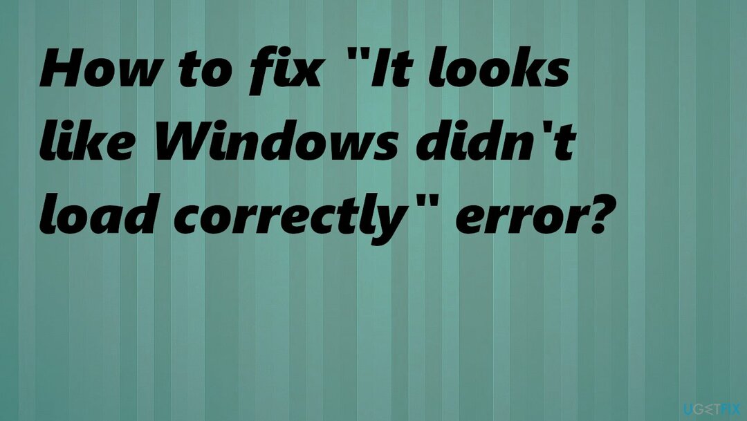 Windows ne s'est pas chargé correctement