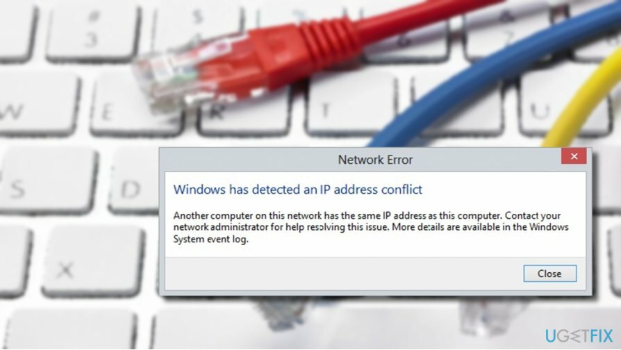 het foutbericht " Windows heeft een IP-adresconflict gedetecteerd" weergegeven