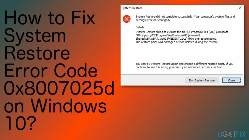 إصلاح خطأ استعادة النظام 0x8007025d على Windows 