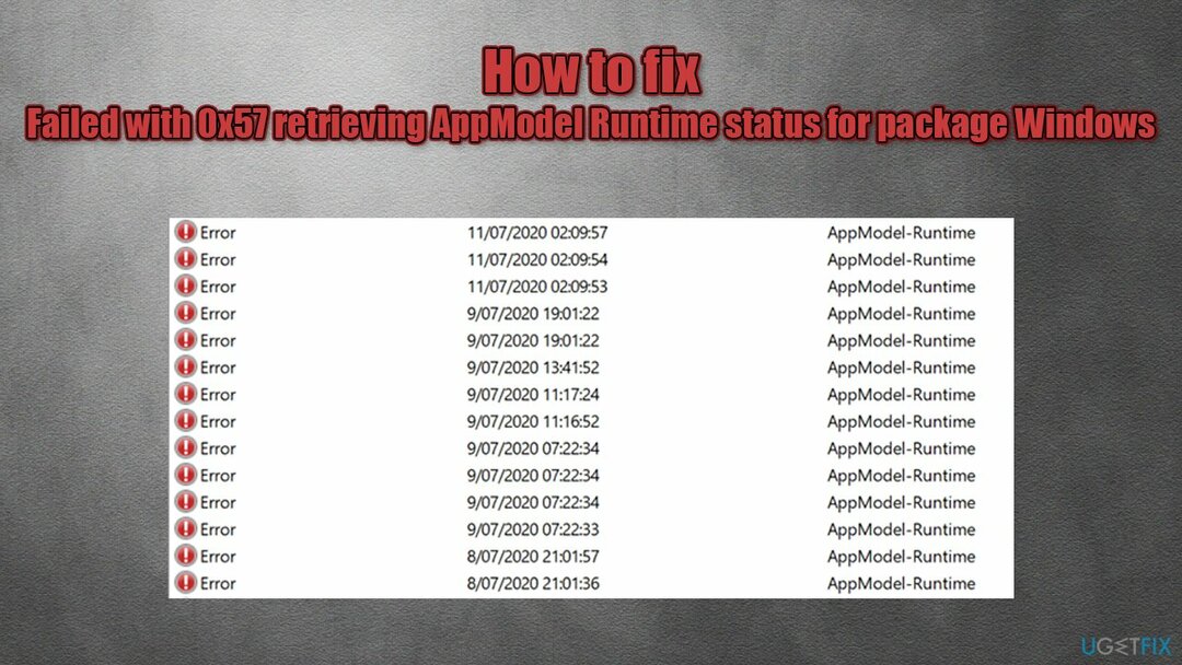 Fehler beim Abrufen des AppModel Runtime-Status für das Paket Windows mit 0x57 - wie kann man das beheben?