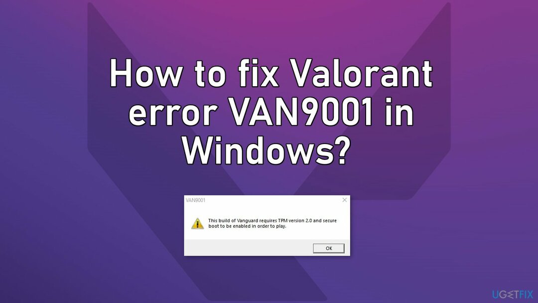 Windows에서 Valorant 오류 VAN9001을 수정하는 방법은 무엇입니까? 
