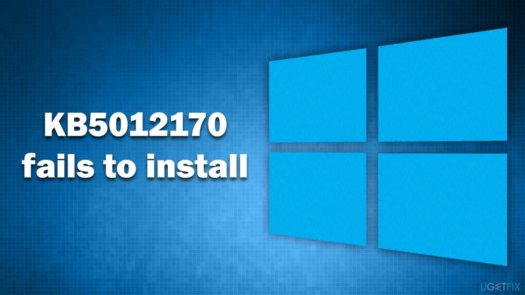 ¿Cómo arreglar KB5012170 no se instala en Windows?