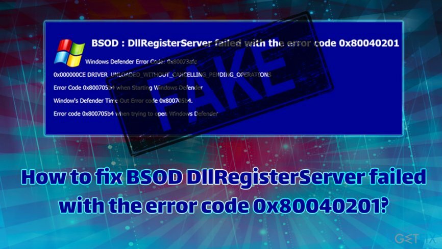 BSOD DllRegisterServer ebaõnnestus veakoodi 0x80040201 parandamisega