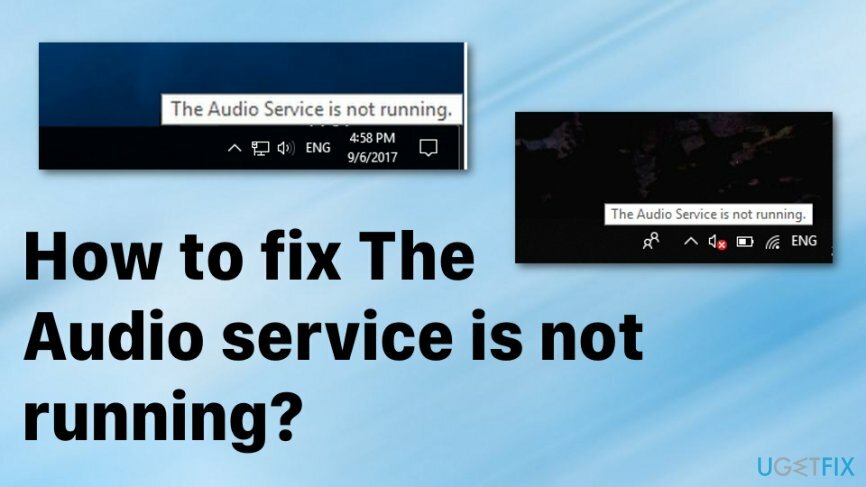 Hoe te repareren Audioservice loopt niet fout op Windows