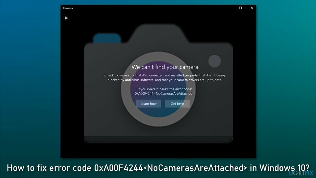 Hogyan lehet kijavítani a 0xA00F4244NoCamerasAreAttached hibakódot a Windows 10 rendszerben?