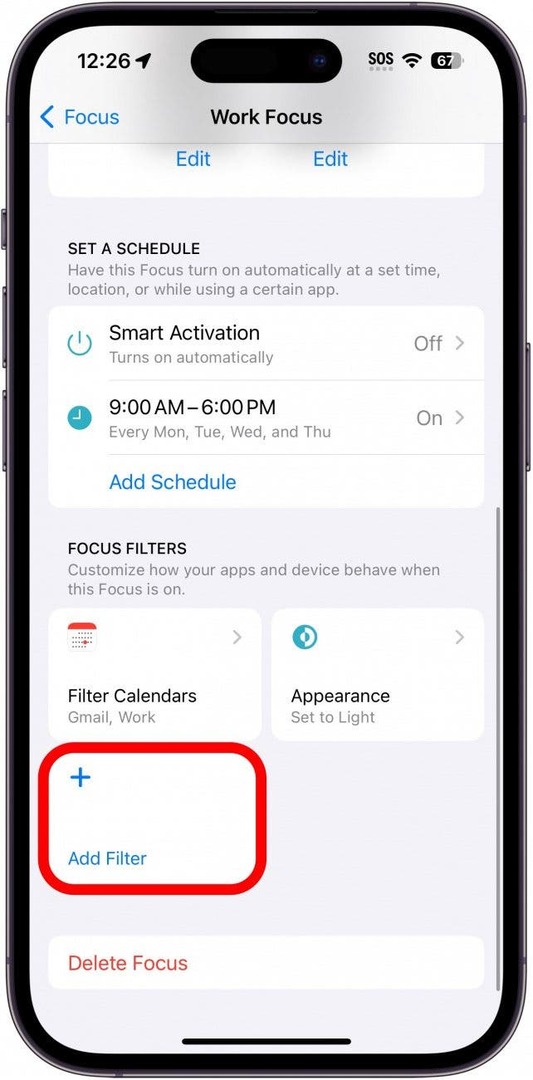 iphone darba fokusa iestatījumi ar filtra pievienošanas pogu, kas apvilkta sarkanā krāsā