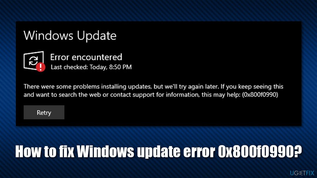 Hoe Windows-updatefout 0x800f0990 op te lossen?